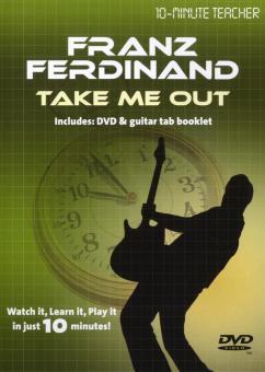 Franz Ferdinand - Take Me Out 