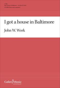 I Got a House in Baltimore 