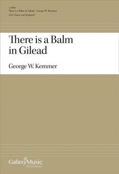 There Is a Balm in Gilead 