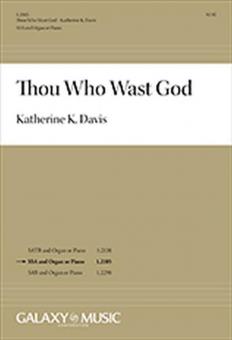 Thou Who Wast God 