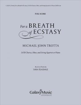 For a Breath of Ecstasy 