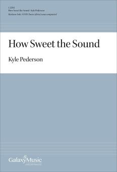 How Sweet the Sound 