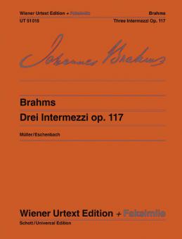 Trois Intermezzi op. 117 
