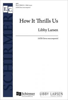 How It Thrills Us 