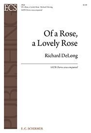 Of a Rose, a Lovely Rose 