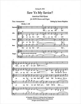Saw Ye My Savior? 