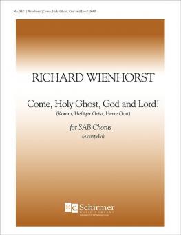 Come, Holy Ghost, God and Lord! 