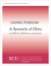 A Spectacle of Glory 