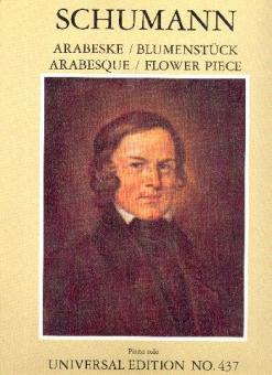 Arabesque in C major, op. 18 / Blumenstuck, op. 19 
