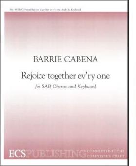 Rejoice Together Ev'ry One 