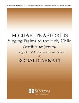 Singing Psalms to the Holy Child 