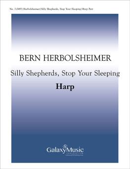 Silly Shepherds, Stop Your Sleeping 