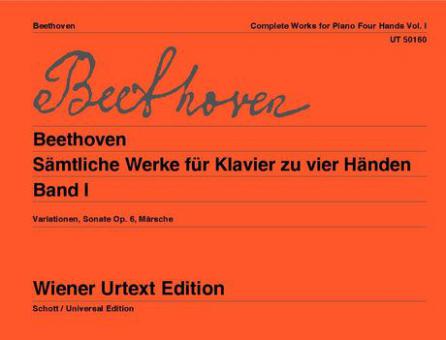 Sämtliche Werke für Klavier zu vier Händen (Toutes les œuvres pour piano à quatre mains) Volume 1 