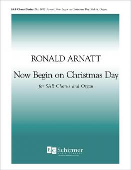 Now Begin on Christmas Day 