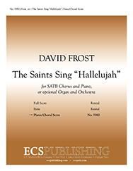The Saints Sing Hallelujah! 