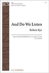 And Do We Listen 