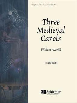 Three Medieval Carols 