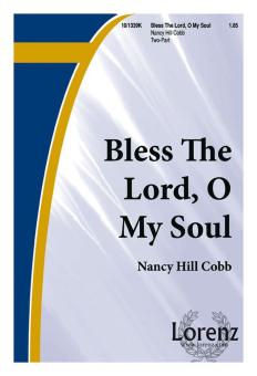 Bless The Lord, O My Soul 