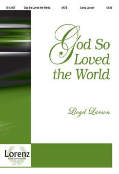 God So Loved The World 