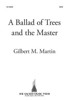 A Ballad Of Trees and The Master 