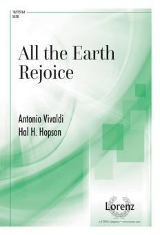All The Earth Rejoice 