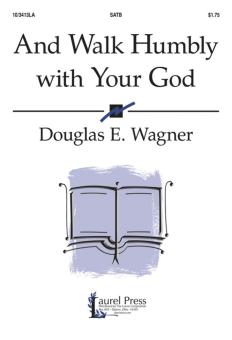 And Walk Humbly With Your God 