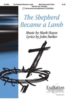 The Shepherd Became A Lamb 
