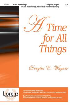 A Time For All Things 