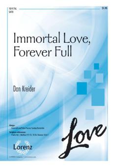 Immortal Love, Forever Full 