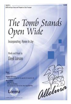 The Tomb Stands Open Wide 