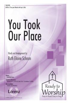 You Took Our Place 