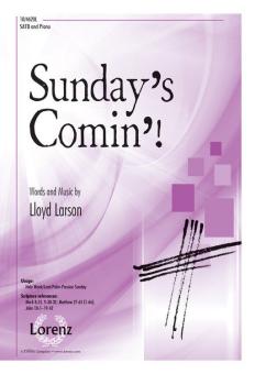 Sunday's Comin'! 