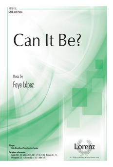 Can It Be? 