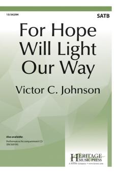 For Hope Will Light Our Way 