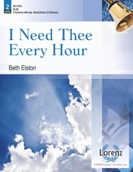 I Need Thee Every Hour 