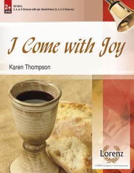 I Come With Joy 