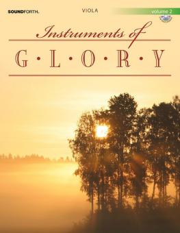 Instruments Of Glory, Vol. 2 