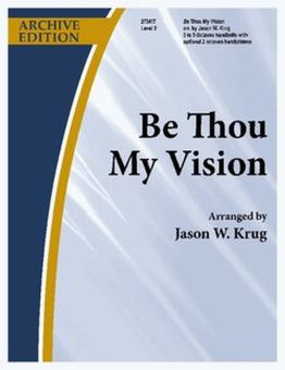 Be Thou My Vision 