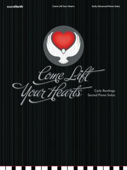 Come Lift Your Hearts 