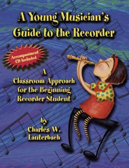 A Young Musician's Guide To The Recorder 