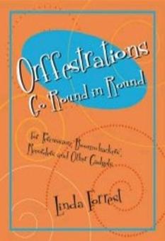 Orffestrations Go 'round In Round 