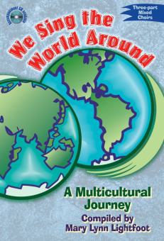 We Sing The World Around 