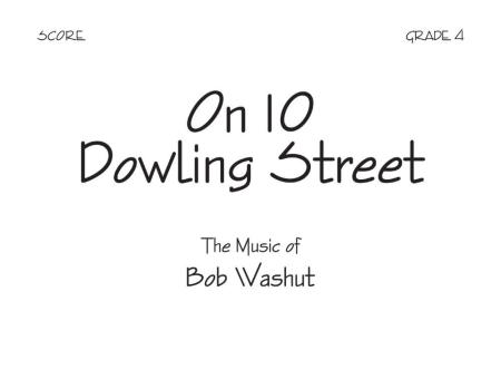 On 10 Dowling Street 