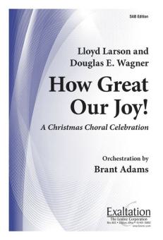 How Great Our Joy! 