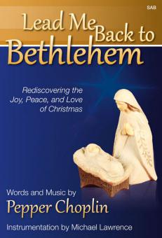 Lead Me Back To Bethlehem 