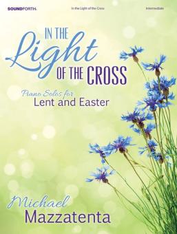 In The Light Of The Cross 