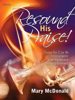 Resound His Praise! 