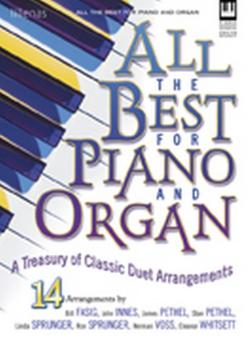 All The Best for Piano and Organ 