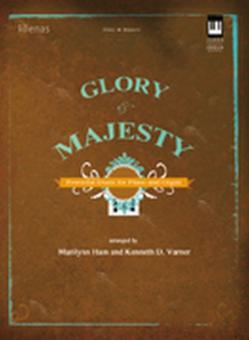 Glory and Majesty 