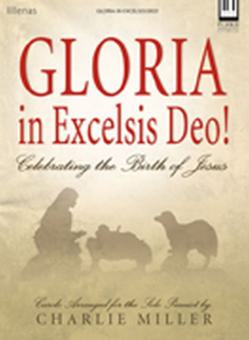 Gloria In Excelsis Deo! 